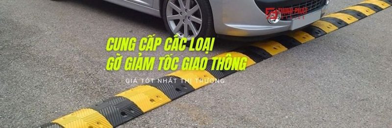 Cung cấp các loại gờ giảm tốc an toàn giao thông